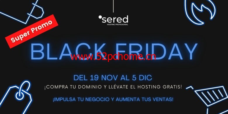 #黑五#sered：1€买域名，首年送主机，西班牙站群VPS，70个IP，€12.95/月，还有西班牙站群VPS（多达200IP）-吾爱主机之家